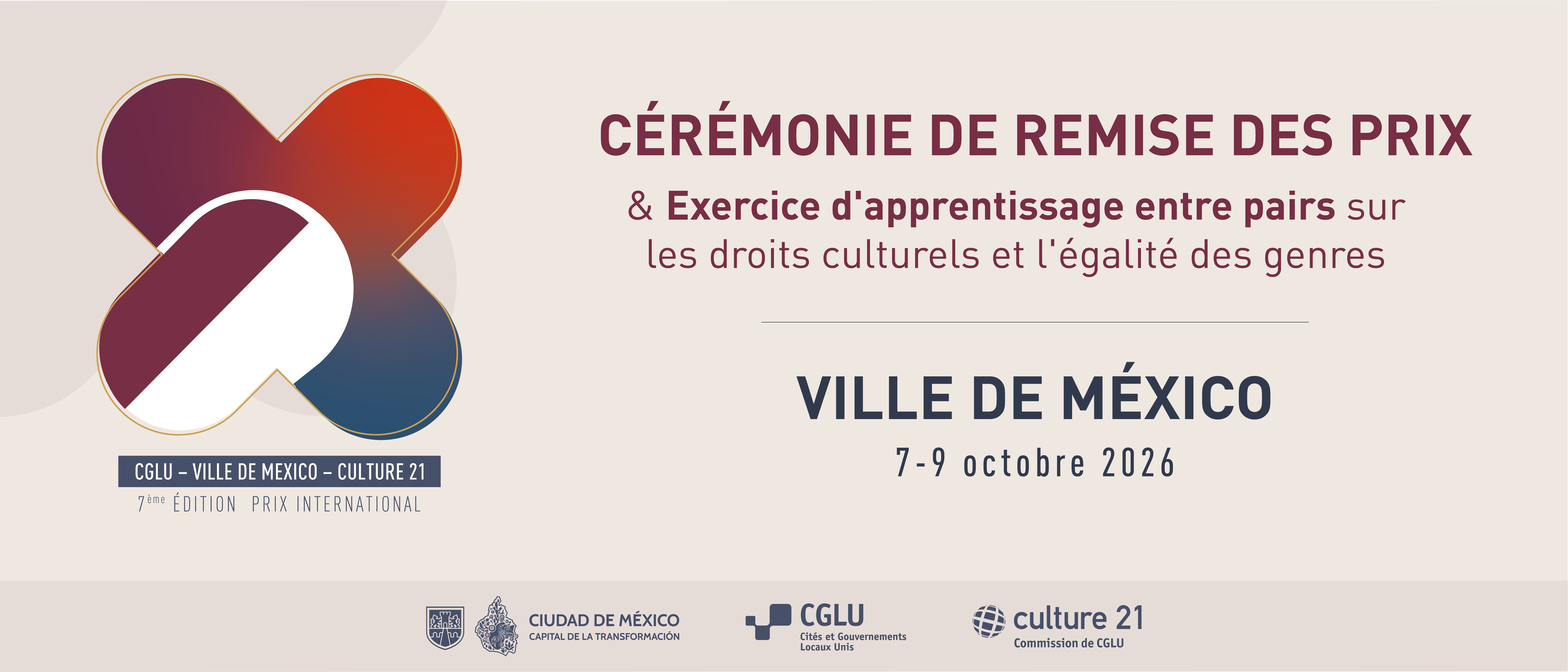 CÉRÉMONIE ET EXERCICE D'APPRENTISSAGE ENTRE PAIRS. PRIX INTERNATIONAL CGLU – VILLE DE MEXICO – CULTURE 21. 7-9 OCTOBRE.