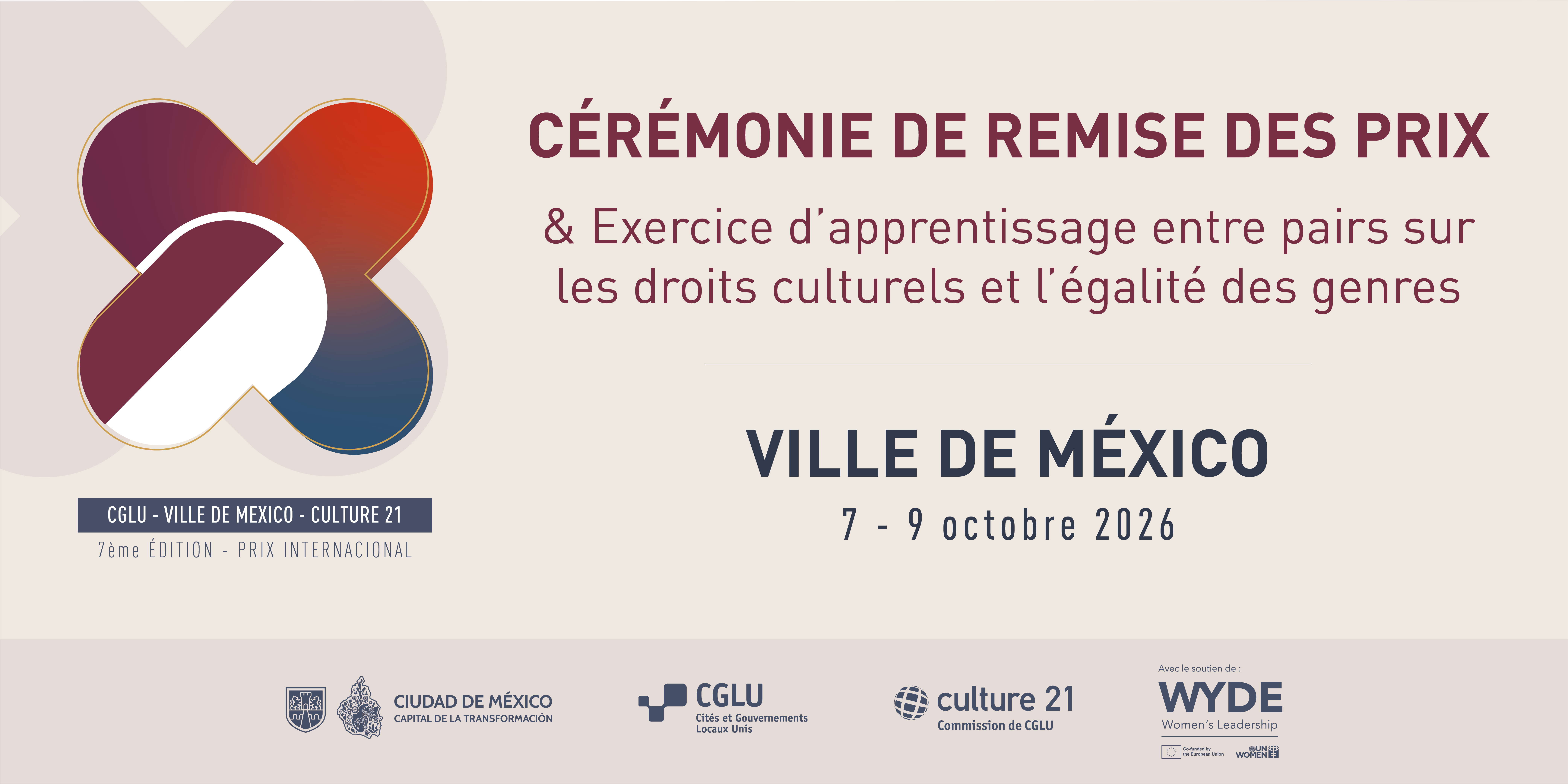 CÉRÉMONIE ET EXERCICE D'APPRENTISSAGE ENTRE PAIRS. PRIX INTERNATIONAL CGLU – VILLE DE MEXICO – CULTURE 21. 7-9 OCTOBRE.