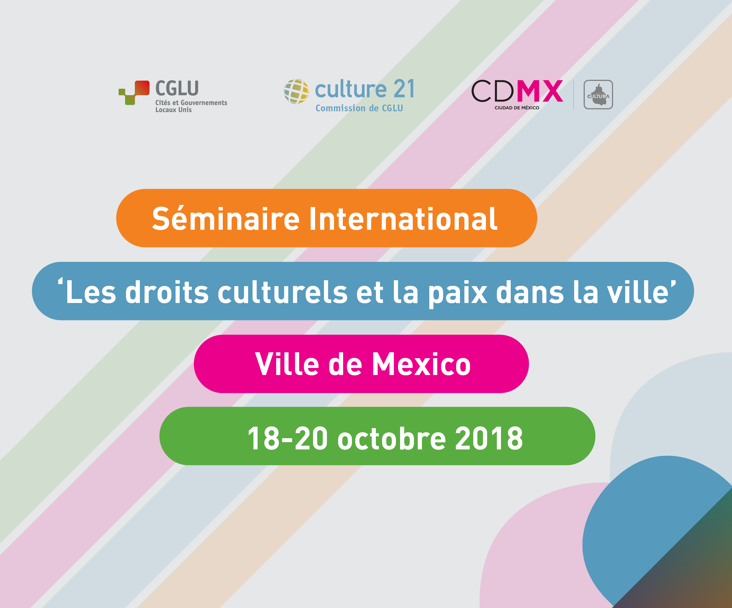 Séminaire International sur 'Les Droits Culturels et la Paix dans la Ville', Ville de Mexico
