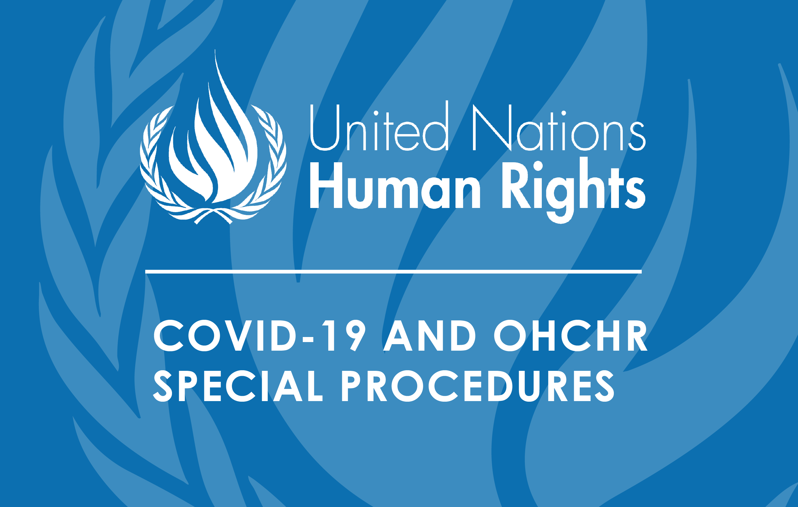 Le COVID-19 et les Procédures Spéciales de l'OHCHR