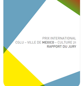 Belo Horizonte est la gagnante de la première édition (2014) du Prix International "CGLU - Ville de Mexico - Culture 21" dans la catégorie "Ville".