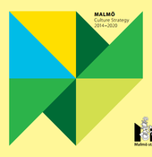 Read the Cultural Strategy 2014-2020 of the City of Malmö.