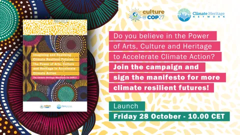 Culture at COP27: Amplifying Arts, Culture and Heritage Voices Around the 2022 UN Climate Conference