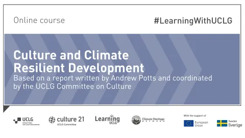 New MOOC on Culture and Climate Resilient Development