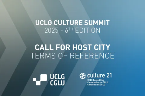 Call to host the UCLG Culture Summit in 2025